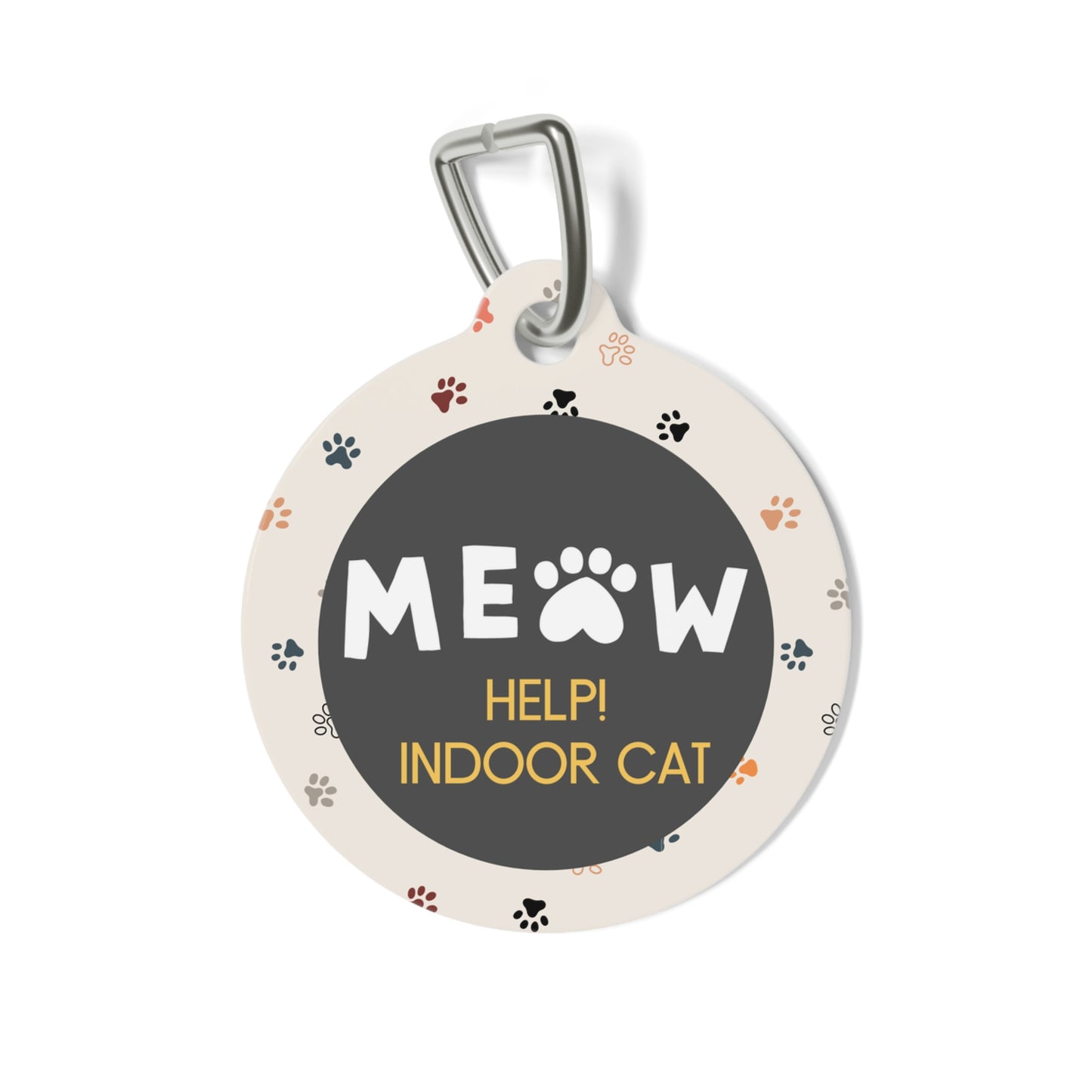 Cat Tag - Meow Indoor Cat Help!