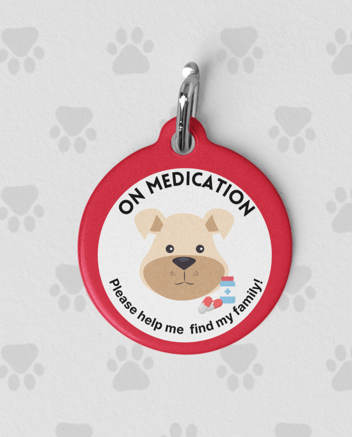 Pet Tag - Medical Pet Tag On Medications for Dogs