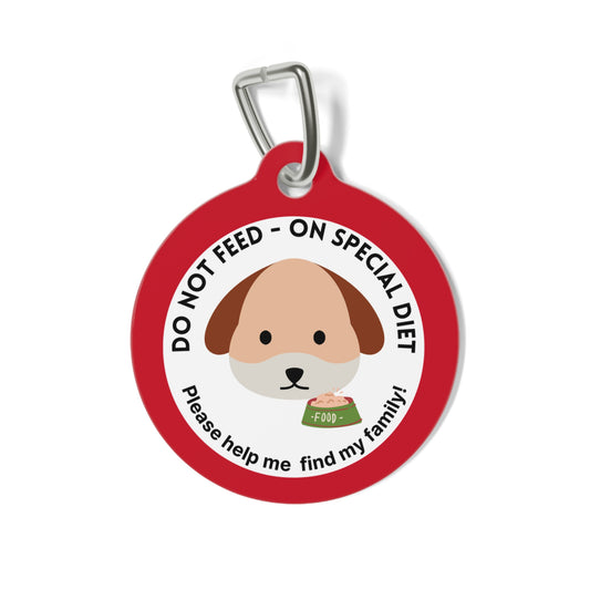 Pet Tag - Do Not Feed On Special Diet for Dogs