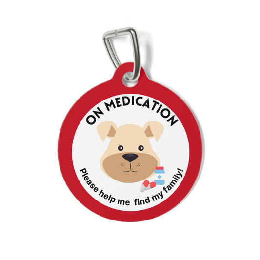 Pet Tag - Medical Pet Tag On Medications for Dogs