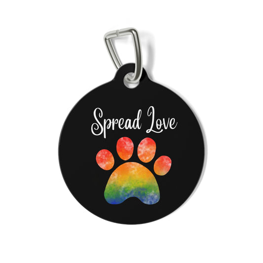 Pet Tag - Rainbow Paw Print Spread Love