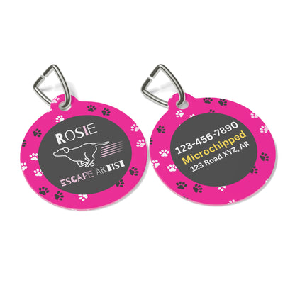 Pet Tag - Funny Escape Artist in Pink for Dogs