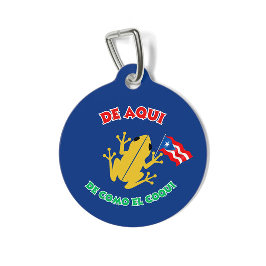 Pet Tag - De Aqui como el Coqui